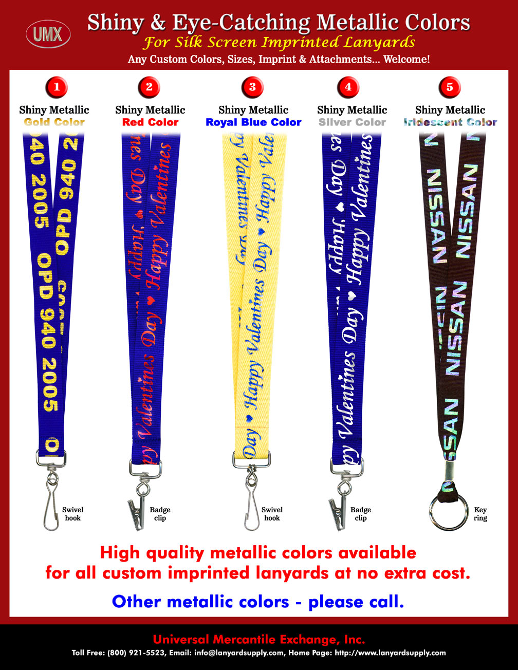 Shiny, Reflective and Eye-Catching Metallic Color Imprinted Custom Lanyards.